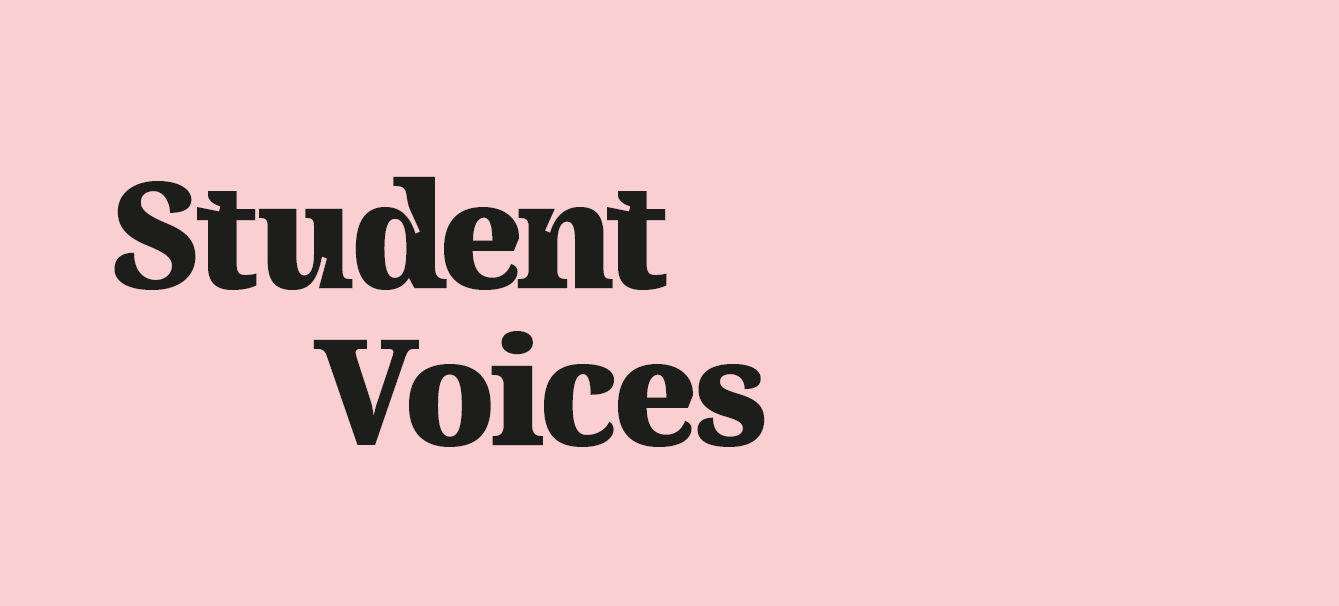 Student Voices